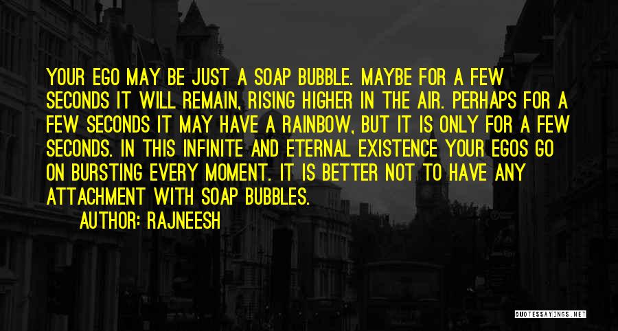 Bubble Quotes By Rajneesh