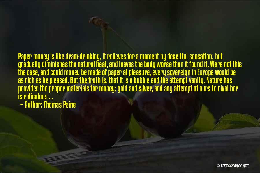 Bubble Quotes By Thomas Paine