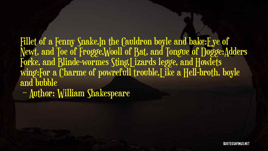 Bubble Quotes By William Shakespeare