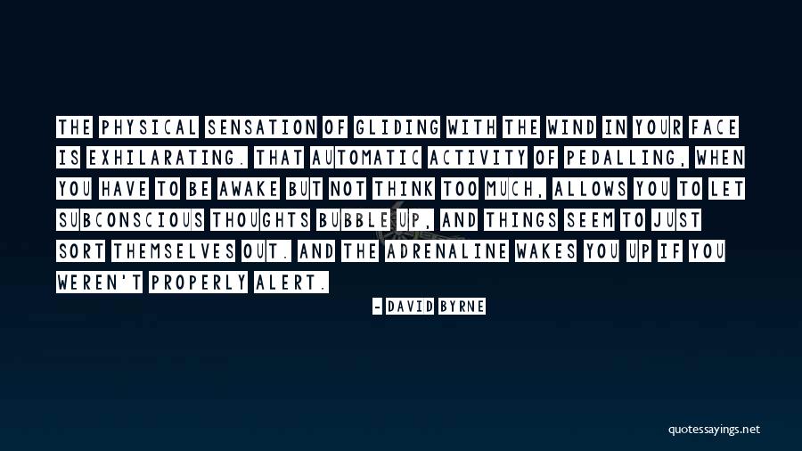 Bubble Sort Quotes By David Byrne Bubble Sort Quotes By David Byrne
