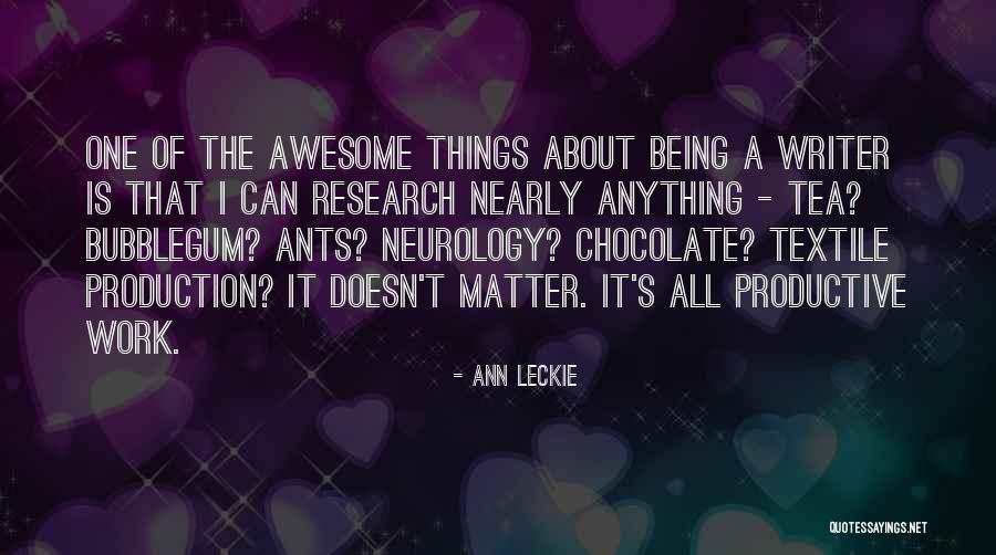 Bubblegum Quotes By Ann Leckie