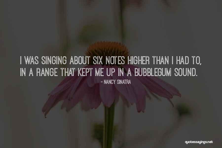 Bubblegum Quotes By Nancy Sinatra