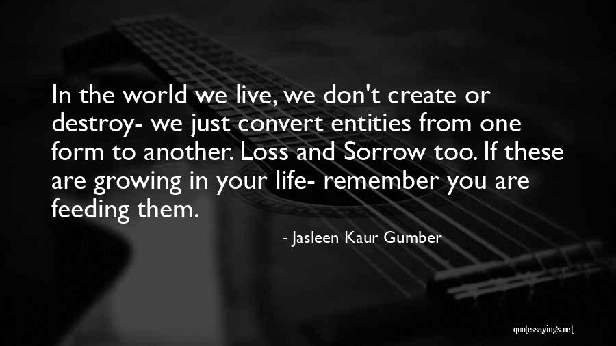 Bubblings Quotes By Jasleen Kaur Gumber Bubblings Quotes By Jasleen Kaur Gumber