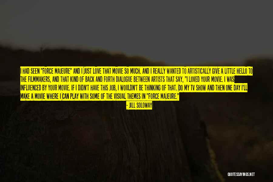 Bubeleh Dallas Quotes By Jill Soloway Bubeleh Dallas Quotes By Jill Soloway