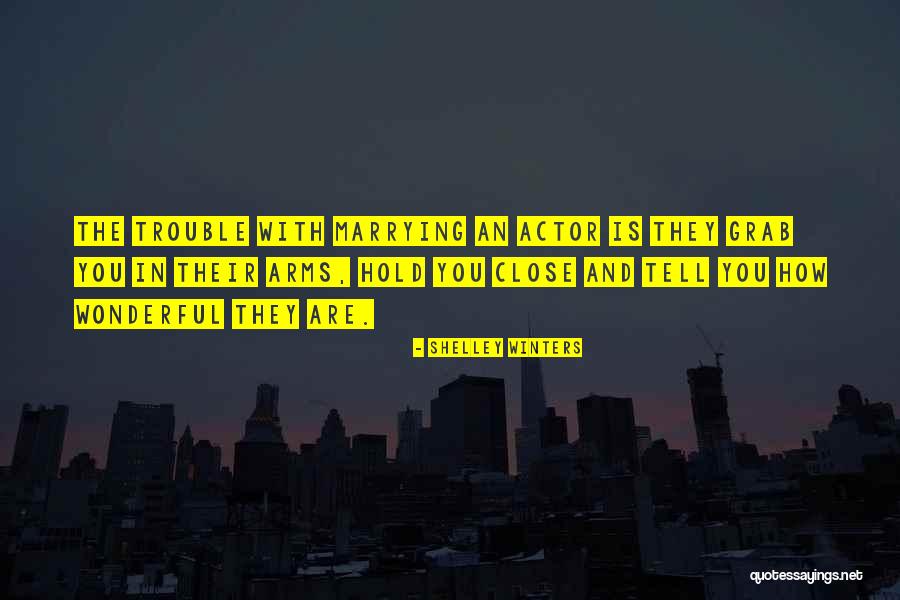 Bubier Park Quotes By Shelley Winters Bubier Park Quotes By Shelley Winters