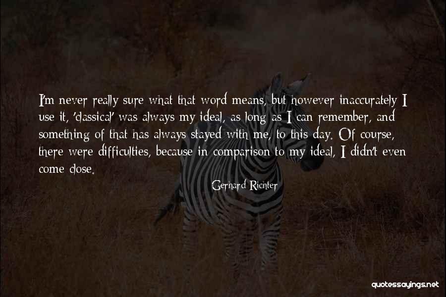 Bubnov Brzda Sch Ma Quotes By Gerhard Richter Bubnov Brzda Sch Ma Quotes By Gerhard Richter