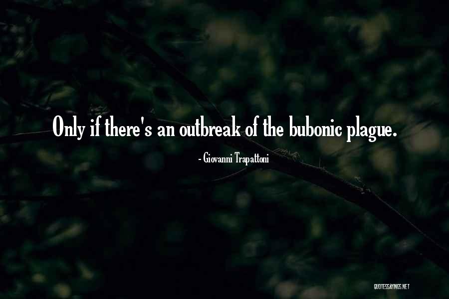 Bubonic Quotes By Giovanni Trapattoni Bubonic Quotes By Giovanni Trapattoni