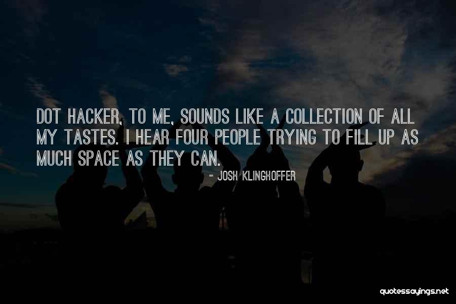 Bubur Ayam Quotes By Josh Klinghoffer Bubur Ayam Quotes By Josh Klinghoffer