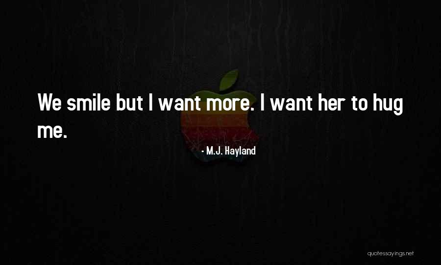 Bubur Ayam Quotes By M.J. Hayland