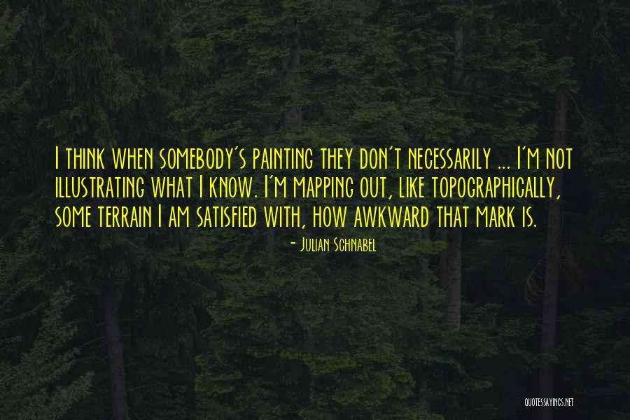 Bucatarie Dedeman Quotes By Julian Schnabel Bucatarie Dedeman Quotes By Julian Schnabel