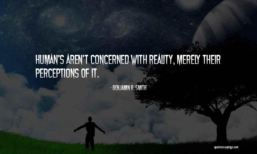 Bucay Of Flowers Quotes By Benjamin R. Smith Bucay Of Flowers Quotes By Benjamin R. Smith