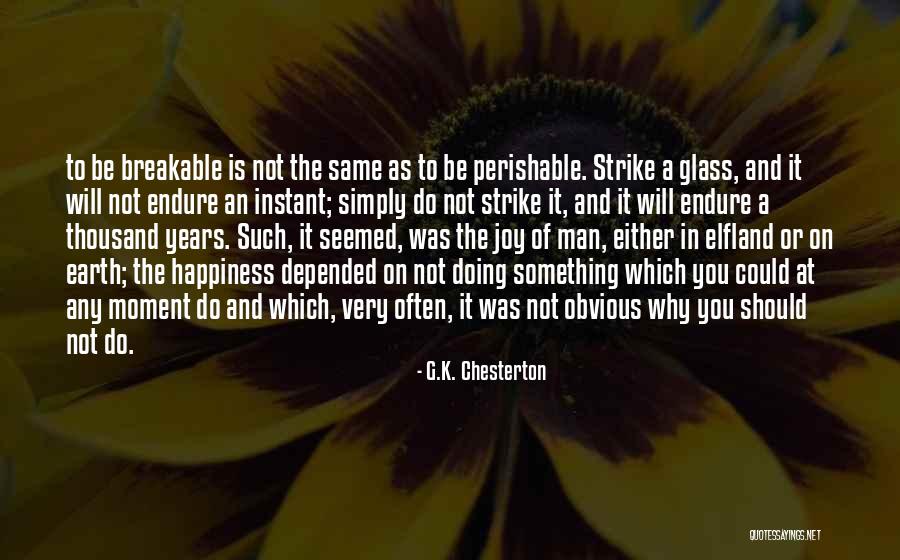 Buccal Exostosis Quotes By G.K. Chesterton Buccal Exostosis Quotes By G.K. Chesterton