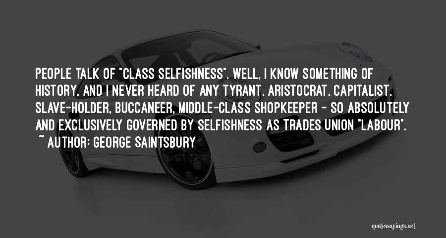 Buccaneer Quotes By George Saintsbury
