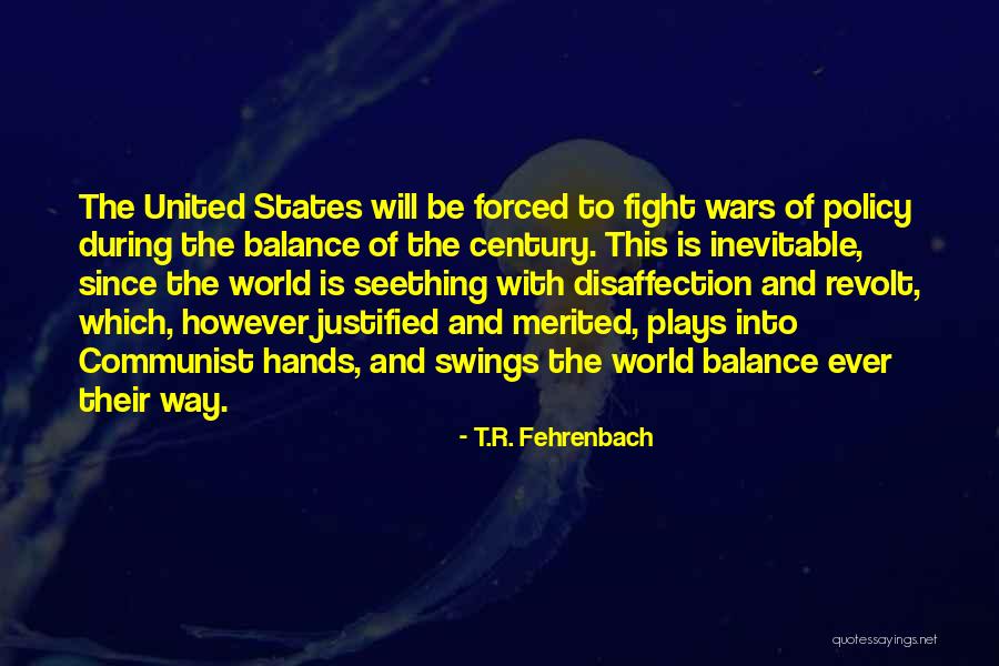Bucceri Kennels Quotes By T.R. Fehrenbach Bucceri Kennels Quotes By T.R. Fehrenbach