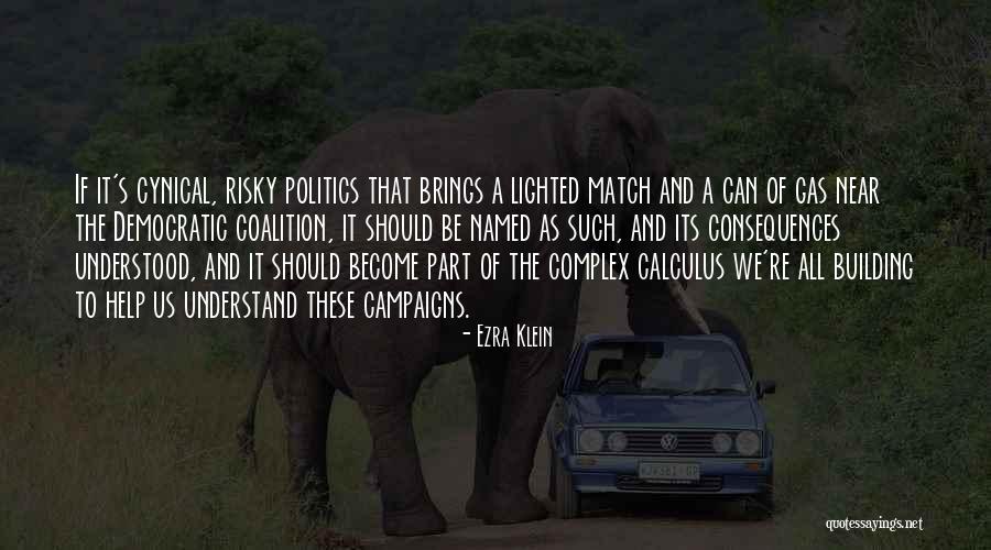Bucceri Snow Quotes By Ezra Klein Bucceri Snow Quotes By Ezra Klein
