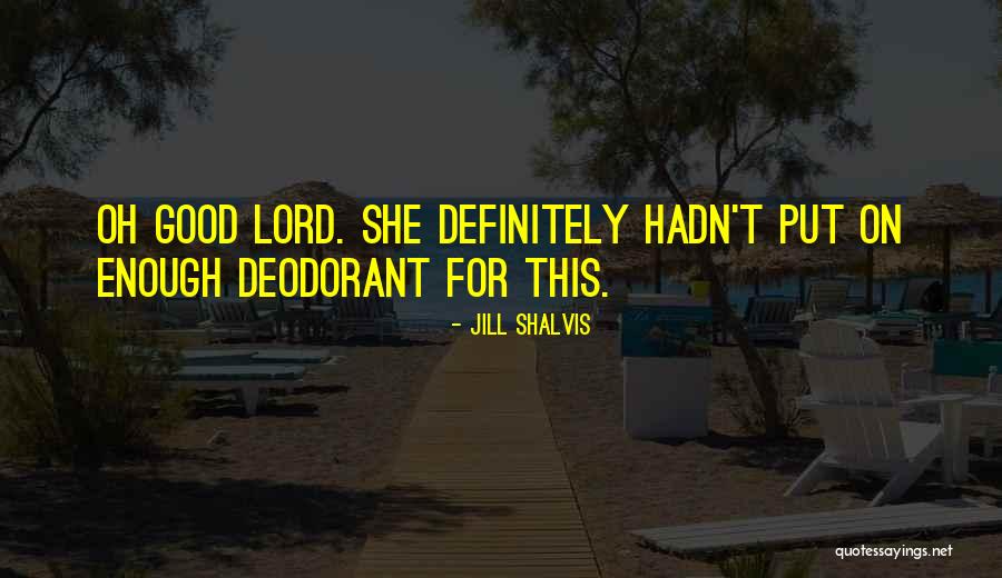 Bucciarelli Winery Quotes By Jill Shalvis Bucciarelli Winery Quotes By Jill Shalvis