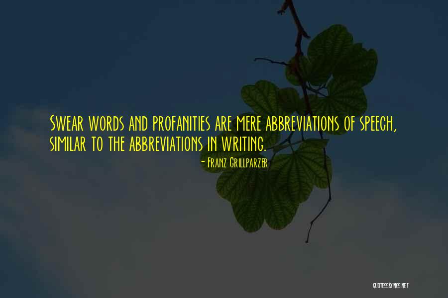 Buccillis Houghton Lake Quotes By Franz Grillparzer Buccillis Houghton Lake Quotes By Franz Grillparzer