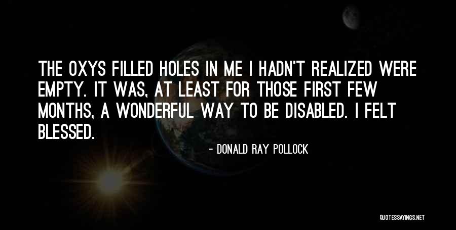 Buces Nuebos Quotes By Donald Ray Pollock Buces Nuebos Quotes By Donald Ray Pollock
