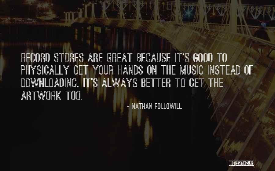 Bucha Quotes By Nathan Followill Bucha Quotes By Nathan Followill
