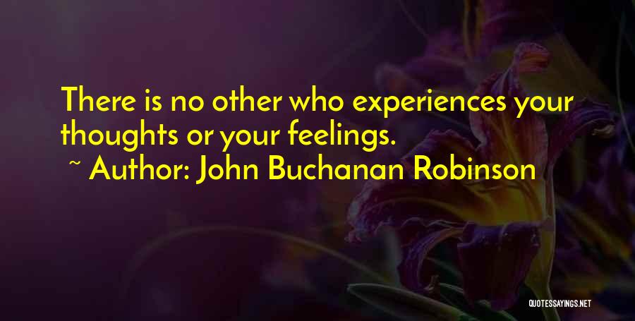 Buchanan Quotes By John Buchanan Robinson