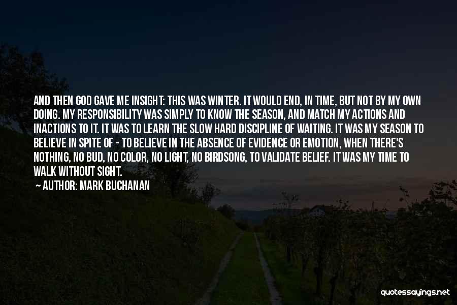 Buchanan Quotes By Mark Buchanan