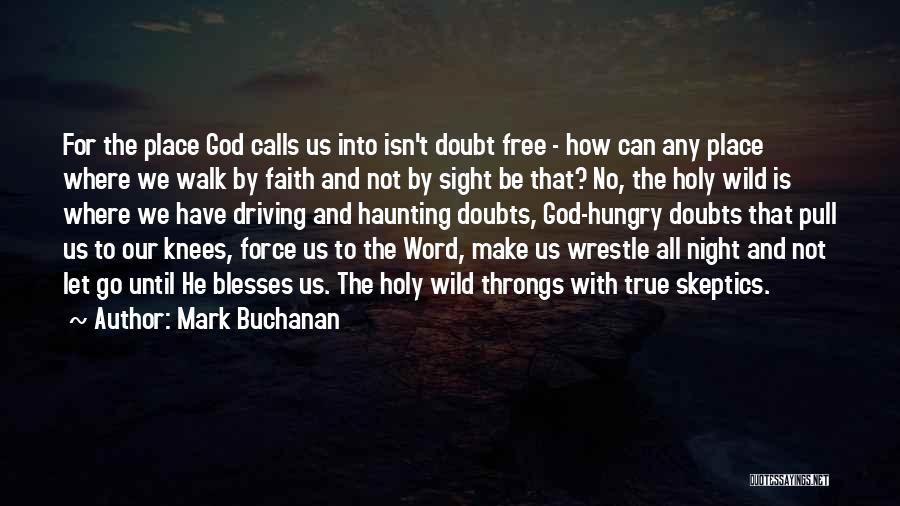 Buchanan Quotes By Mark Buchanan