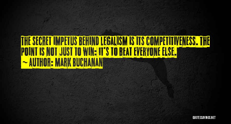 Buchanan Quotes By Mark Buchanan