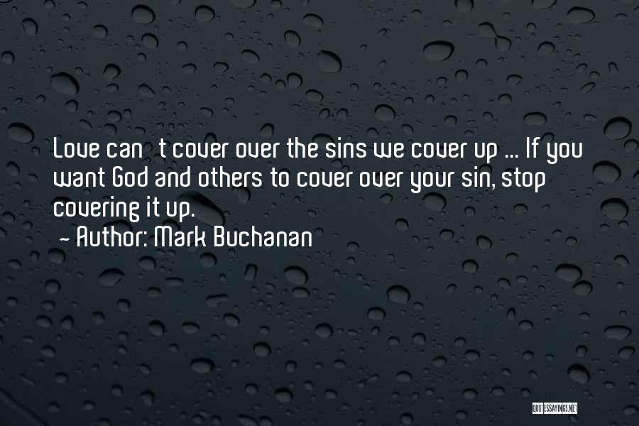 Buchanan Quotes By Mark Buchanan