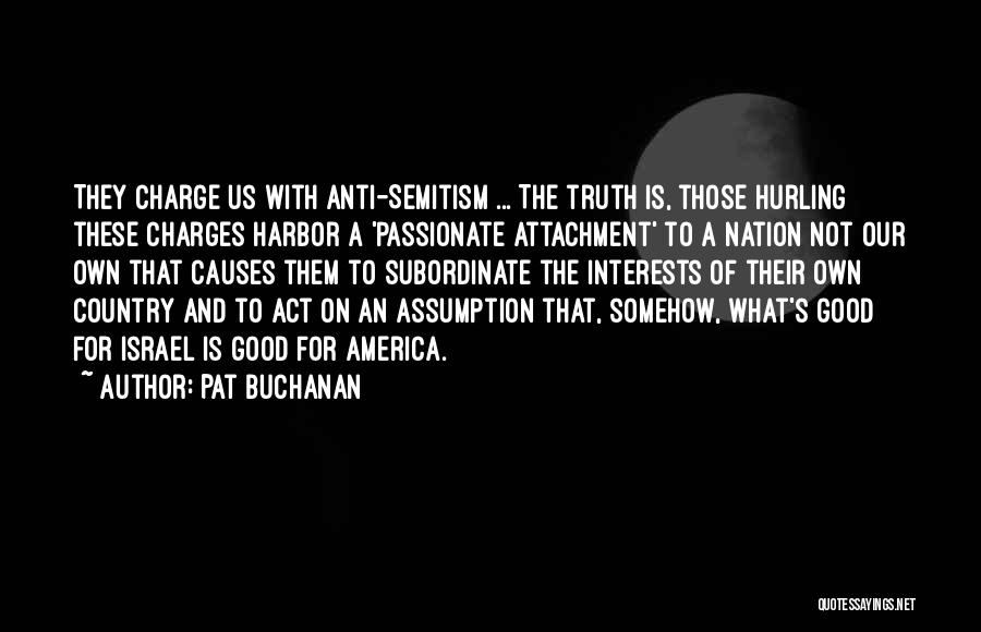 Buchanan Quotes By Pat Buchanan