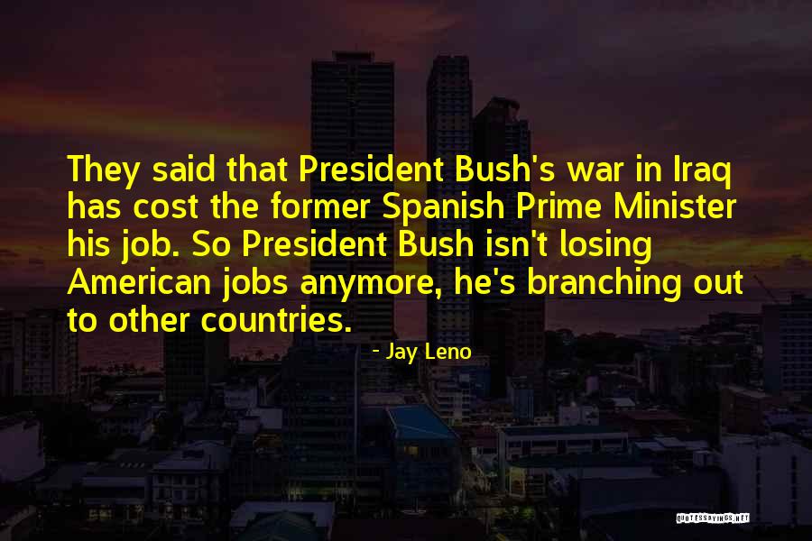 Buchberger Exercises Quotes By Jay Leno Buchberger Exercises Quotes By Jay Leno