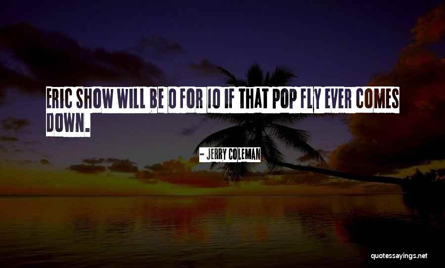 Buchbinder Wanninger Quotes By Jerry Coleman Buchbinder Wanninger Quotes By Jerry Coleman