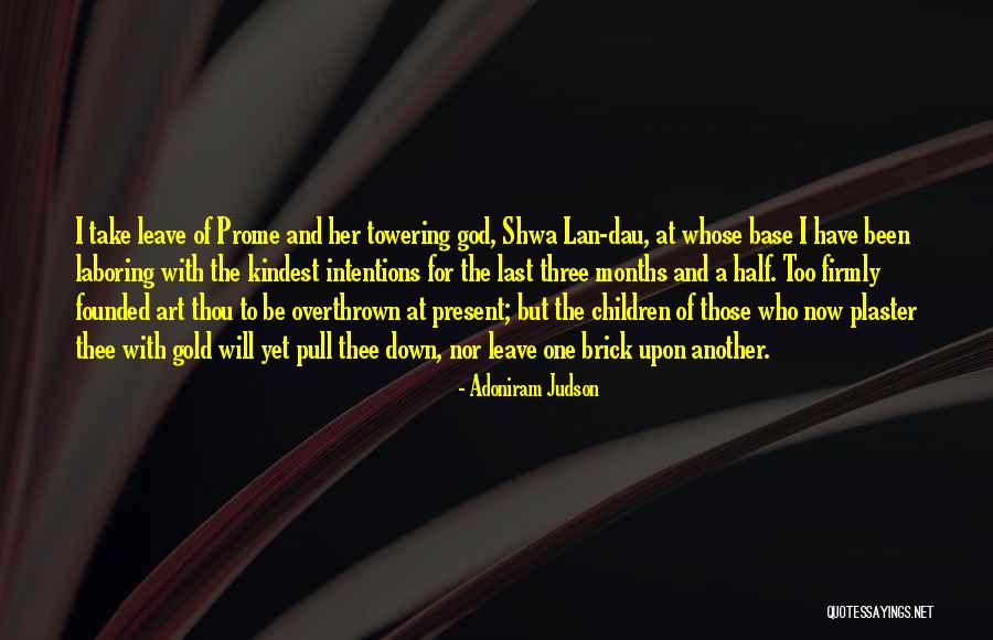 Buchel Dagger Quotes By Adoniram Judson Buchel Dagger Quotes By Adoniram Judson