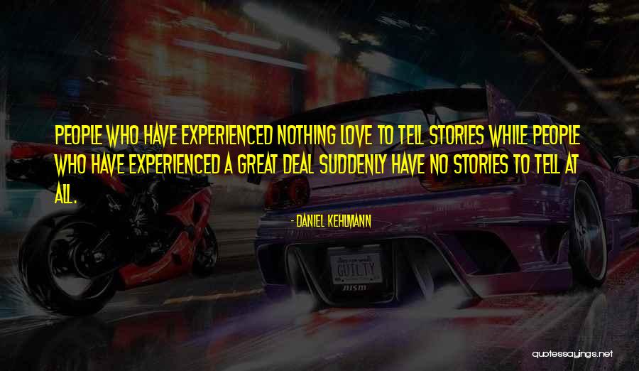 Buchenholz Quotes By Daniel Kehlmann Buchenholz Quotes By Daniel Kehlmann