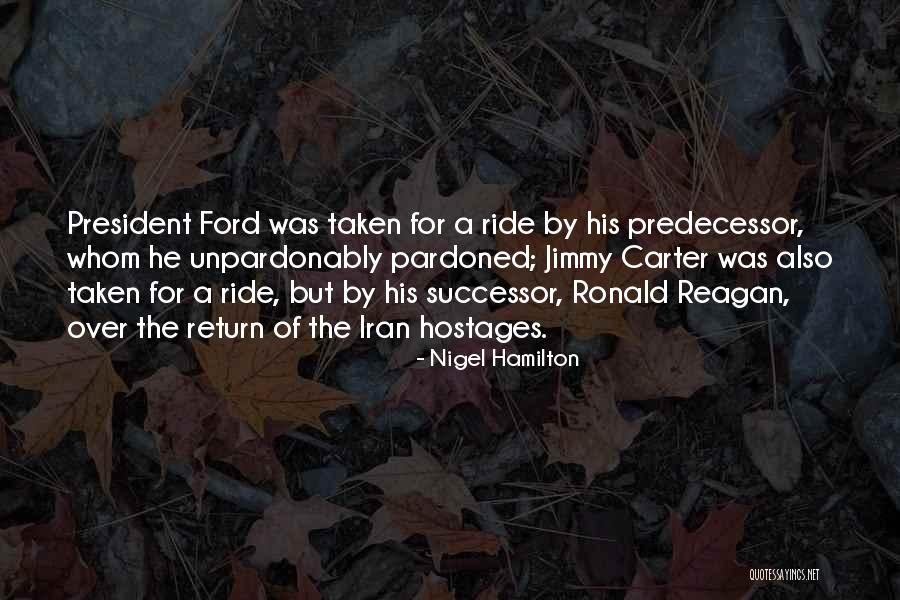 Buchheim Fryeburg Quotes By Nigel Hamilton Buchheim Fryeburg Quotes By Nigel Hamilton
