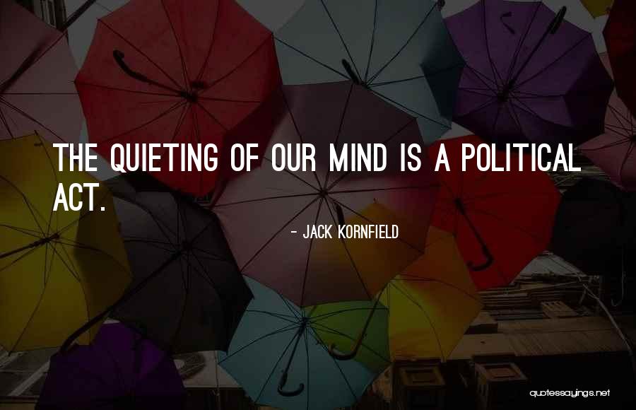 Buchholz Quotes By Jack Kornfield Buchholz Quotes By Jack Kornfield
