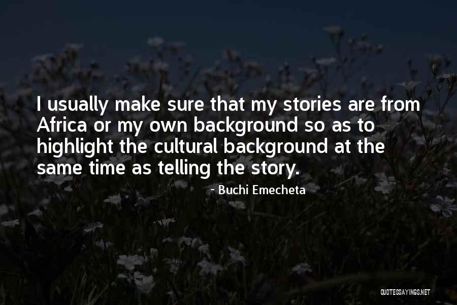 Buchi Emecheta Quotes 1699473