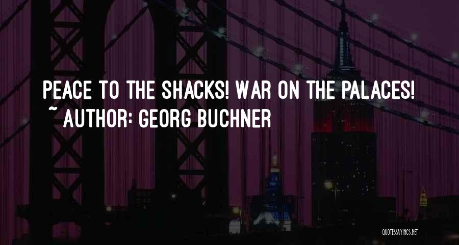 Buchner Quotes By Georg Buchner