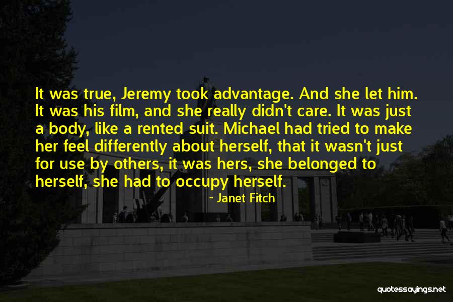 Buchsbaum Trimmer Quotes By Janet Fitch Buchsbaum Trimmer Quotes By Janet Fitch