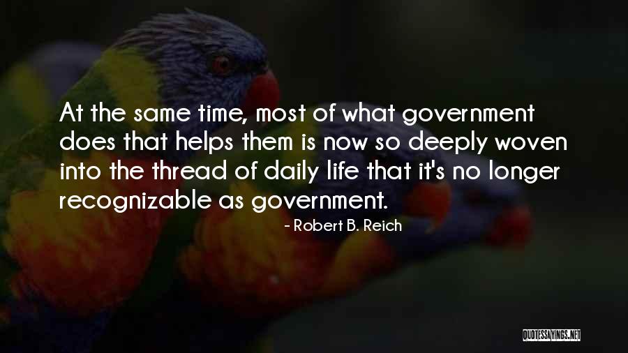 Bucio Lawyer Quotes By Robert B. Reich Bucio Lawyer Quotes By Robert B. Reich