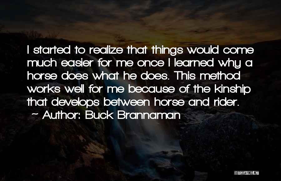 Buck Brannaman Quotes 1063827