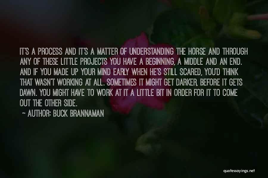 Buck Brannaman Quotes 1222707