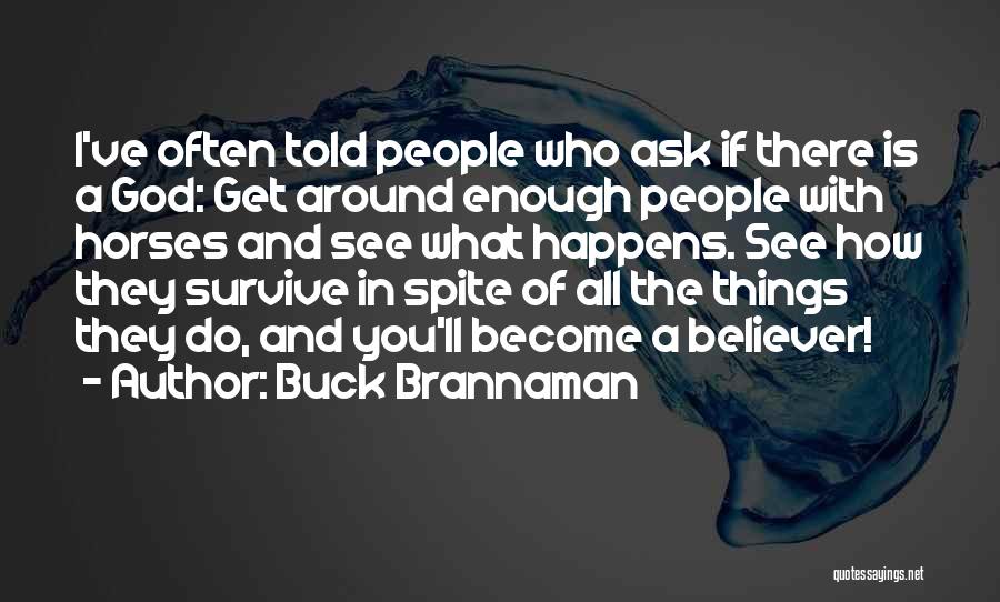 Buck Brannaman Quotes 129895