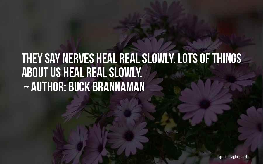 Buck Brannaman Quotes 1380337