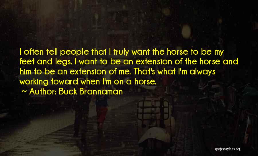 Buck Brannaman Quotes 1681994