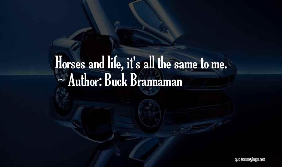 Buck Brannaman Quotes 2048789