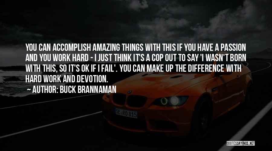 Buck Brannaman Quotes 2066887