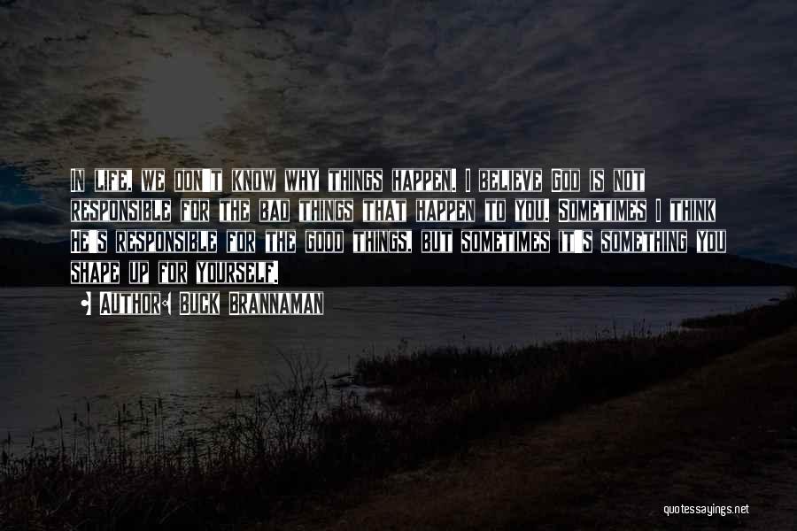 Buck Brannaman Quotes 2075787