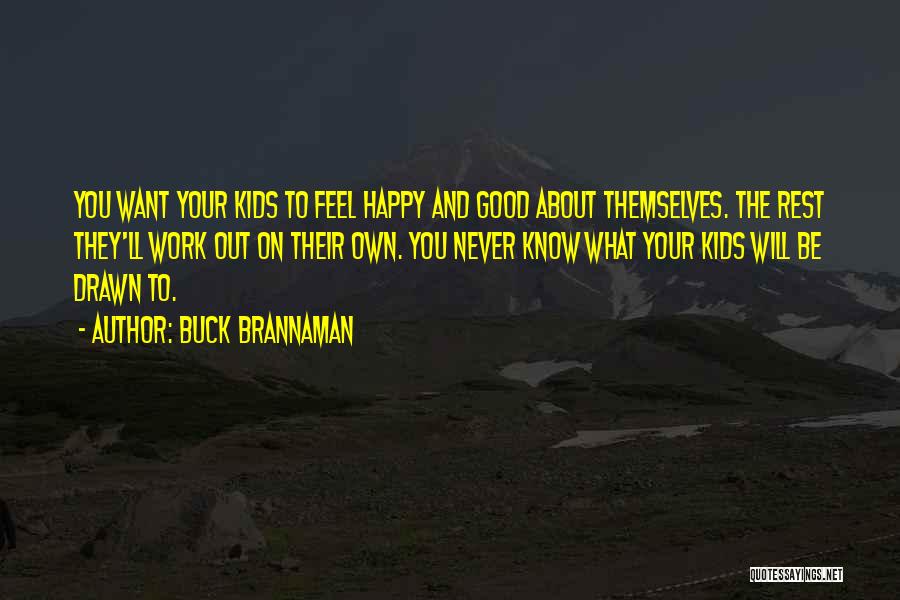 Buck Brannaman Quotes 2120574