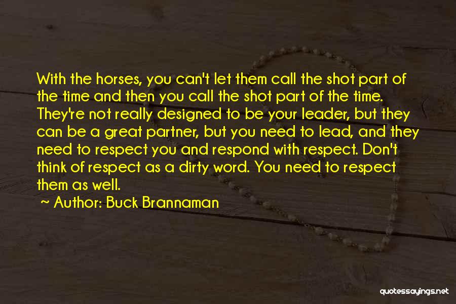 Buck Brannaman Quotes 313258