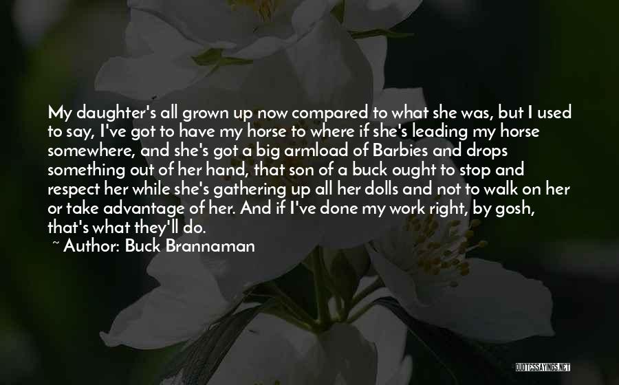 Buck Brannaman Quotes 456215